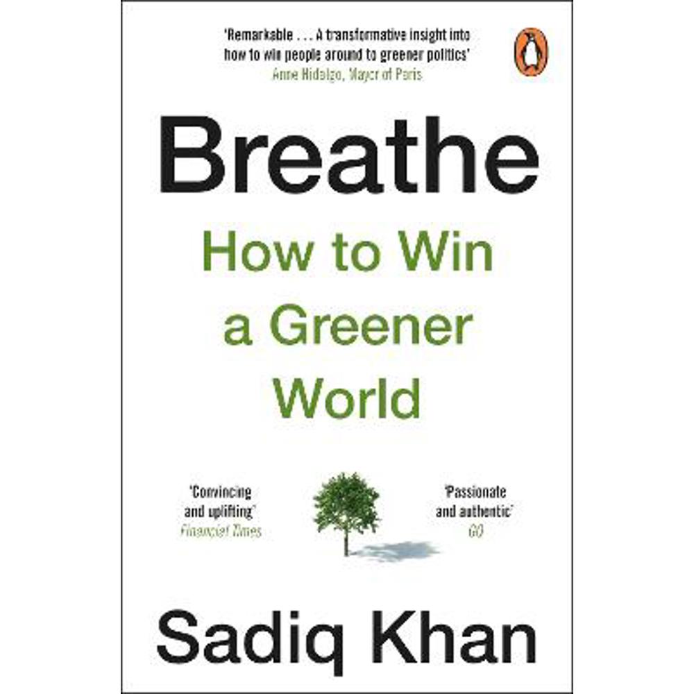 Breathe: How to Win A Greener World (Paperback) - Sadiq Khan